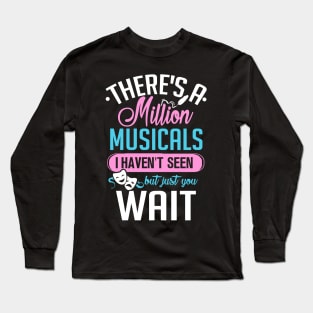 Million Musicals Long Sleeve T-Shirt